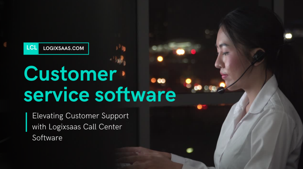 Logixsaas Call center software